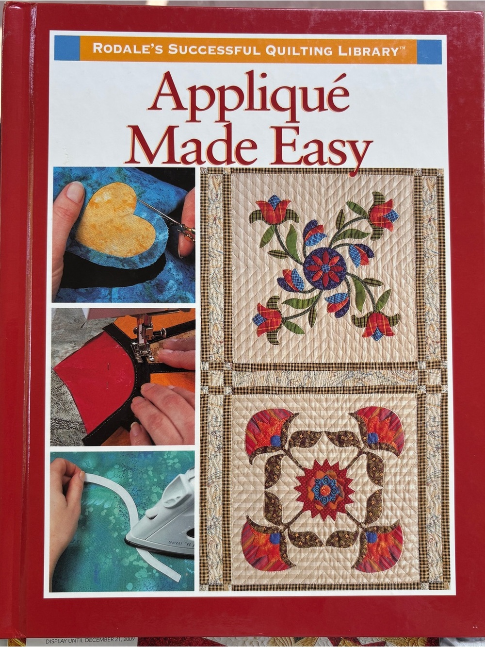 Appliqué Made Easy from Rodale’s Successful Quilting Library